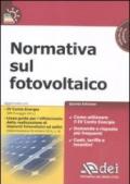 Normativa sul fotovoltaico. Con CD-ROM