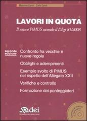 Lavori in quota. Il nuovo PiMUS secondo il Dlgs 81/2008. Con CD-ROM