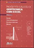 Progetti e calcoli di geotecnica con Excel. Con CD-ROM vol.2