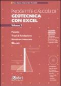 Progetti e calcoli di geotecnica con Excel. Con CD-ROM: 2