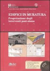 Edifici in muratura. Progettazione degli interventi post-sisma. SISMA Molise 2002. Con CD-ROM