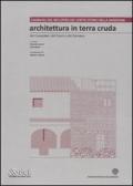 Architettura in terra cruda dei Campidani, del Cixerri e del Sarrabus. Ediz. illustrata. Con CD-ROM: 1