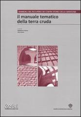 Il manuale tematico della terra cruda. Ediz. illustrata. Con CD-ROM: 2