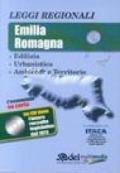 Leggi regionali Emilia Romagna. Edilizia, urbanistica, ambiente e territorio. Con CD-ROM