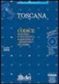 Toscana. Edilizia, urbanistica, ambiente e territorio, turismo. Con CD-ROM