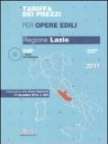 Tariffa dei prezzi per opere edili. Regione Lazio. Con CD-ROM. 1.