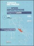 Tariffa dei prezzi per le opere impiantistiche. Regione Lazio. Con CD-ROM. 2.