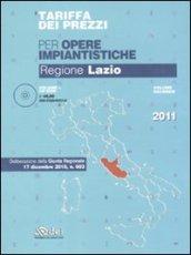 Tariffa dei prezzi per le opere impiantistiche. Regione Lazio. Con CD-ROM. 2.