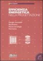 EFFICIENZA ENERGETICA NELLA PROGETTAZIONE CON CD ROM