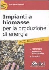 Impianti a biomasse per la produzione di energia
