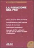 La redazione del PSC. Con CD-ROM