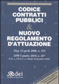 Codice contratti pubblici & nuovo regolamento d'attuazione