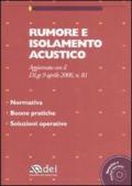 Rumore e isolamento acustico. Con CD-ROM