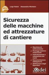 Sicurezza delle macchine ed attrezzature di cantiere