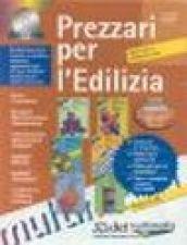 Prezzari per l'edilizia. Aggiornato a gennaio 2002. Con CD-ROM