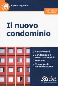 Il nuovo condominio. Con Contenuto digitale per download