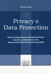 PRIVACY E DATA PROTECTION