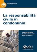 La responsabilità civile in condominio