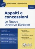 Appalti e concessioni. Le nuove direttive europee