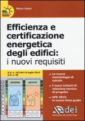 Efficienza e certificazione energetica degli edifici. I nuovi requisiti