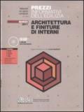 Prezzi informativi dell'edilizia. Architettura e finiture di interni. Marzo 2011. Con CD-ROM