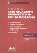 Guida alla certificazione energetica in Emilia Romagna