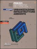 Urbanizzazione infrastrutture ambiente. Prezzi informativi dell'edilizia. Novembre 2015