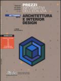 Prezzi informativi dell'edilizia. Architettura e interior design. Settembre 2015. Con software