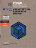 Prezzi informativi dell'edilizia. Architettura e interior design. Settembre 2016