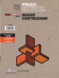 PREZZI INFORMATIVI DELL'EDILIZIA. NUOVE COSTRUZIONI - FEBBRAIO 2018