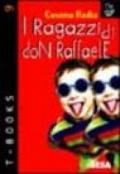 I ragazzi di don Raffaele