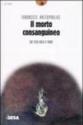 Il morto consanguineo