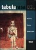 Tabula rasa. Rivista di letteratura invisibile: 3