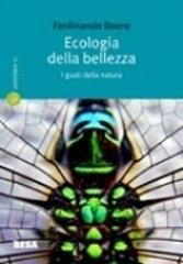 Ecologia della bellezza. I gusti della natura