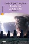 Ripartenza da Rapa Nui