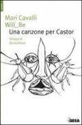 Canzone per Castor