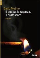 Il budda, la ragazza, il professore