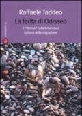 La ferita di Odisseo. Il «ritorno» nella letteratura italiana della migrazione