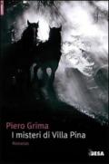 I misteri di villa Pina