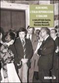 Aldo Moro, l'Italia repubblicana e i Balcani 1963-1978