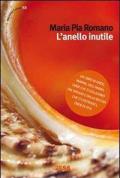 L' anello inutile