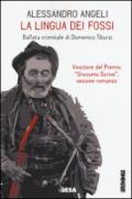 La lingua dei fossi. Ballata criminale di Domenico Tiburzi