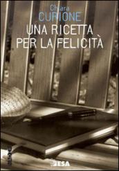 Una ricetta per la felicità