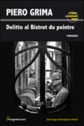 Delitto al Bistrot du Peintre