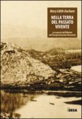 Nella terra del passato vivente. La scoperta dell'Albania nell'Europa del primo Novecento