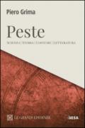 Peste. Scienza, storia, costume, letteratura: 1