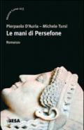 Le mani di Persefone