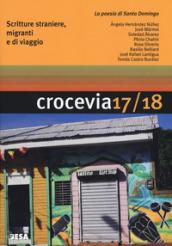 Crocevia. Scritture straniere, migranti e di viaggio: 17-18