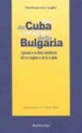 Foto da Cuba, videotape della Bulgaria. I giovani e la dieta totalitaria: chi è a regime e chi lo è stato