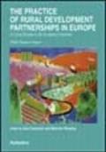 The practice of rural development partnerships in Europe. 24 case studies in six european countries